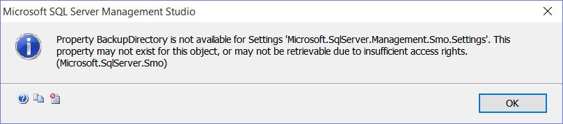 SQL SERVER - Error: Property BackupDirectory is Not Available for Settings smo-02 