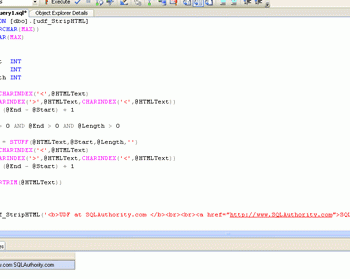 SQL SERVER - 2005 - UDF - User Defined Function to Strip HTML - Parse HTML - No Regular Expression