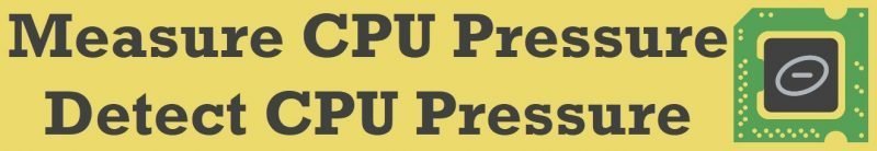 SQL SERVER - Measure CPU Pressure - Detect CPU Pressure cpu-pressure-800x138 