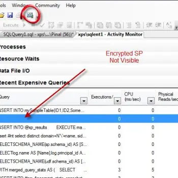 SQL SERVER - Encrypted Stored Procedure and Activity Monitor