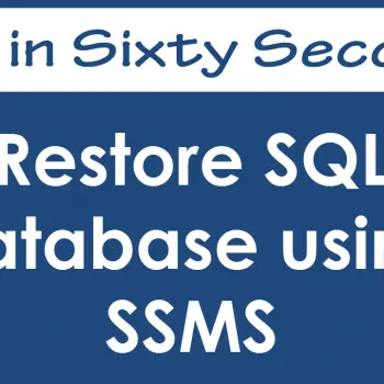 Restore SQL Database using SSMS.