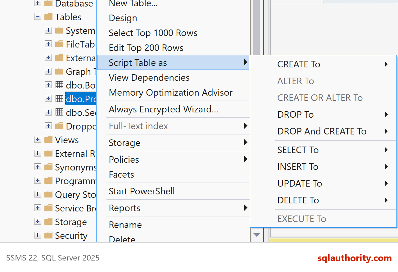 The SSMS Script Table as submenu open on the Product table, listing CREATE To, DROP To, SELECT To, INSERT To, UPDATE To and DELETE To