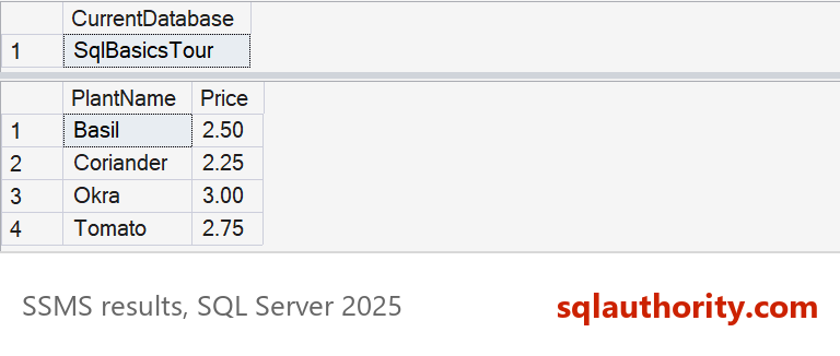 SSMS result grids showing SqlBasicsTour as the current database and the four seed packets, Basil, Coriander, Okra and Tomato, with their prices