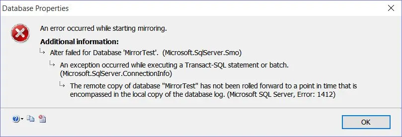 SQL SERVER - Mirroring Error 1412 - The remote copy of database has not been rolled forward to a point in time that is encompassed in the local copy of the database log. (Microsoft SQL Server, Error:)