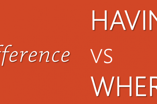 All Articles difference-having-where-600x400 