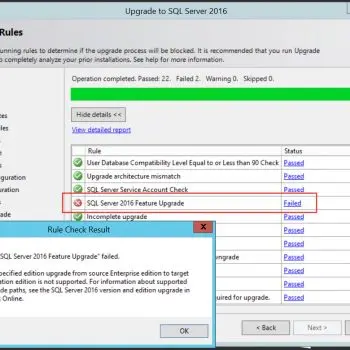 SQL SERVER Installation - FeatureUpgradeMatrixCheck (SQL Server 2016 Feature Upgrade) setup rule failed