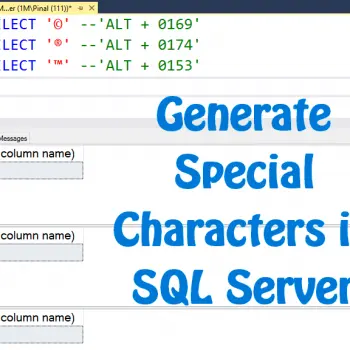 SQL SERVER - How to INSERT or SELECT Copyright Special Characters in SSMS?