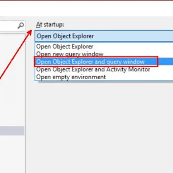 SQL SERVER - Configuring Startup Options for SQL Server Management Studio