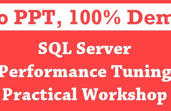 All Articles SQL-Server-Performance-Tuning-Practical-Workshop-600x390 All Articles SQL-Server-Performance-Tuning-Practical-Workshop-600x390