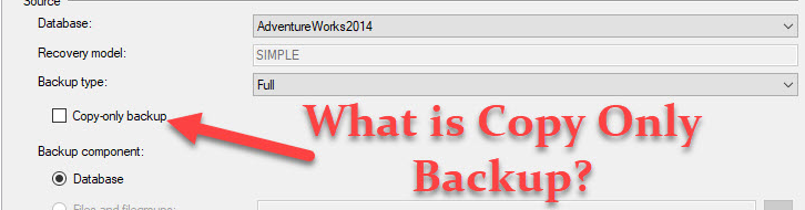 Original Back Up Database dialog shows Full backup type and Copy-only backup checkbox