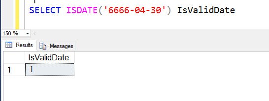Original SSMS capture showing ISDATE for year 6666 returning 1