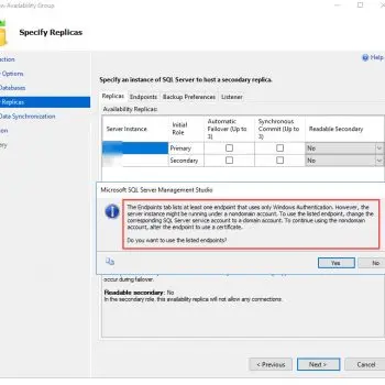 SQL SERVER - AlwaysOn Wizard Error - The Endpoints Tab Lists at Least One Endpoint that Uses Only Windows Authentication