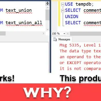 SQL Server UNION vs UNION ALL Error.