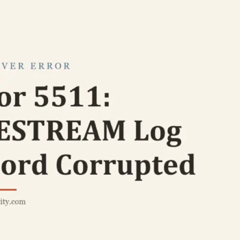 Title card: Error 5511: FILESTREAM Log Record Corrupted