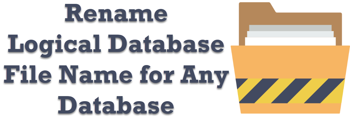 Rename Logical Database Name Sql Server