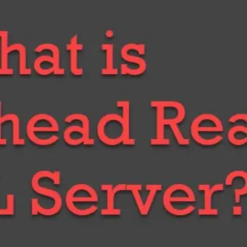 SQL Server Read Ahead Read Info.