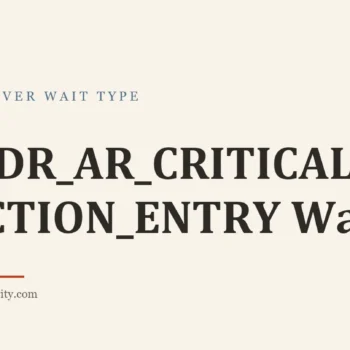 Title card: HADR_AR_CRITICAL_SECTION_ENTRY Waits