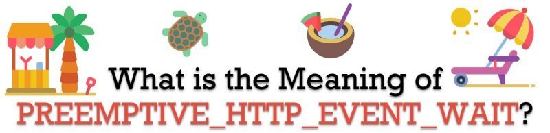 SQL SERVER - Installation Stuck at Offline Installation of Microsoft Machine Learning Server Components waittype-EVENT_WAIT-800x194 SQL SERVER - Installation Stuck at Offline Installation of Microsoft Machine Learning Server Components waittype-EVENT_WAIT-800x194