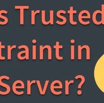 Trusted constraint.