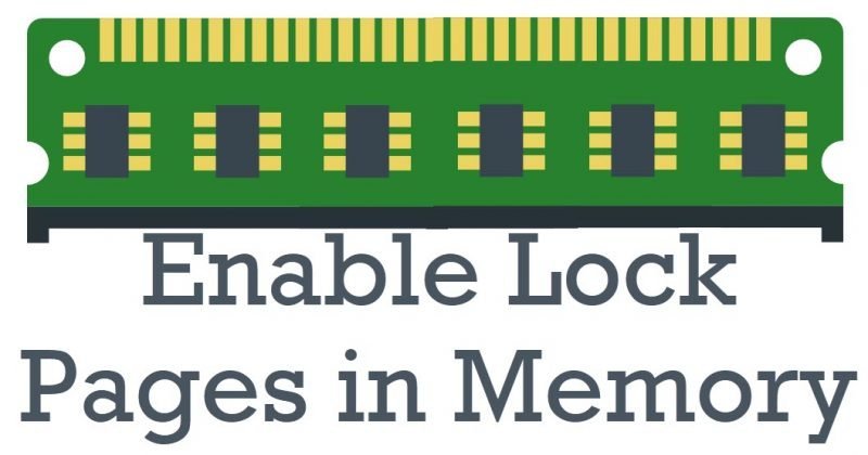 SQL SERVER - Enable Lock Pages in Memory LPIM lpim0-800x420 