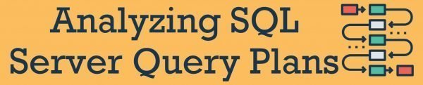 All Articles sql-server-query-plans-600x121 