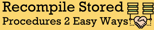 All Articles recompile-stored-procedure-600x118 