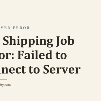 Title card: Log Shipping Job Error: Failed to Connect to Server