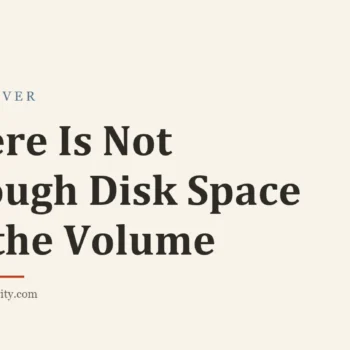 Title card: There Is Not Enough Disk Space on the Volume