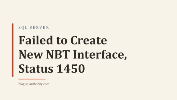 Title card: Failed to Create New NBT Interface, Status 1450