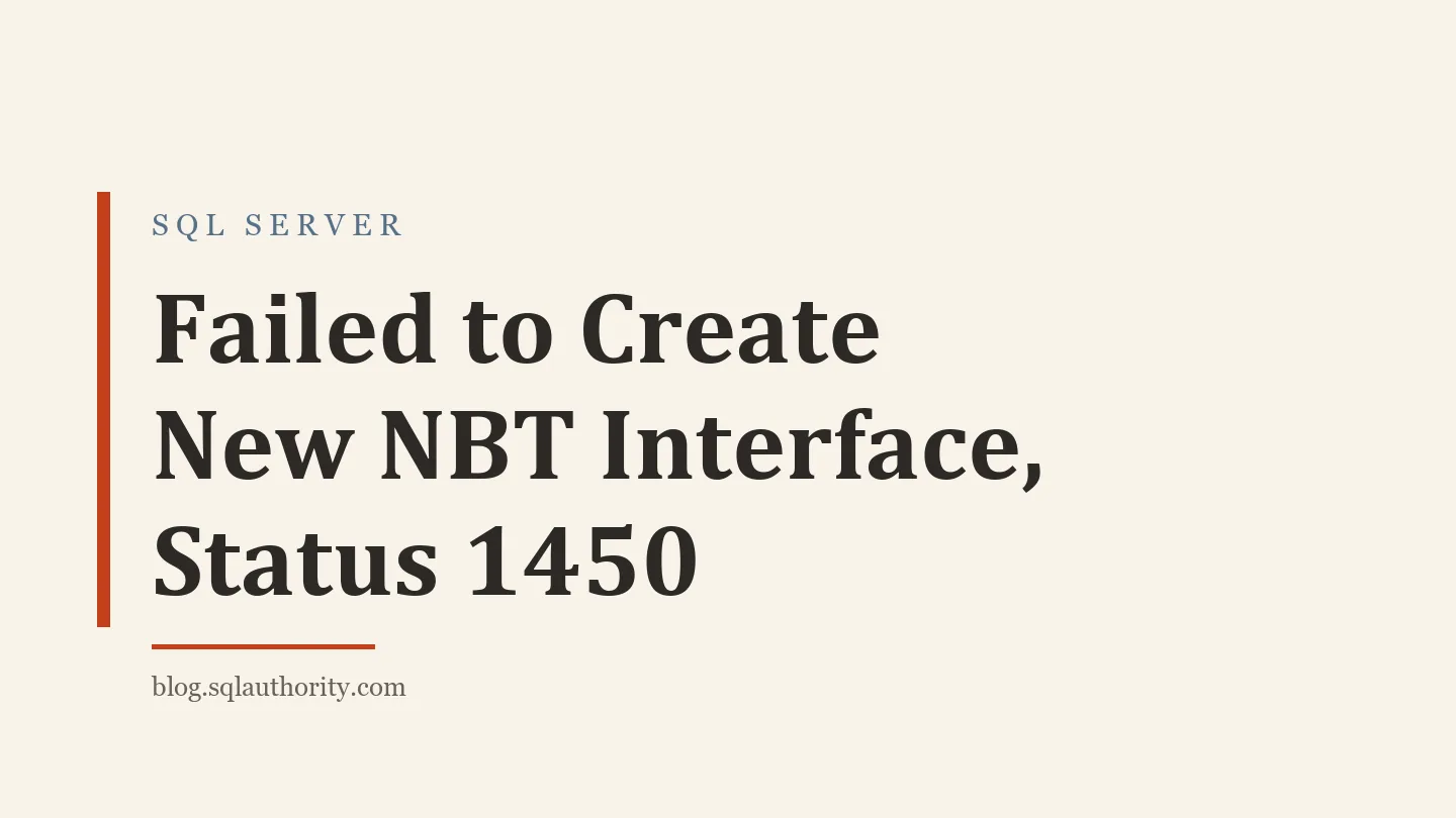 Title card: Failed to Create New NBT Interface, Status 1450