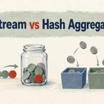 Illustrated cover: Stream vs Hash Aggregate