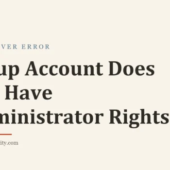 Title card: Setup Account Does Not Have Administrator Rights