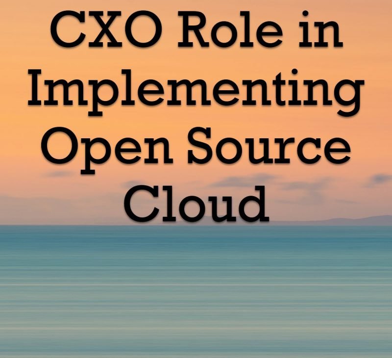 CXO Role in Implementing Open Source Cloud CXORole-800x730 