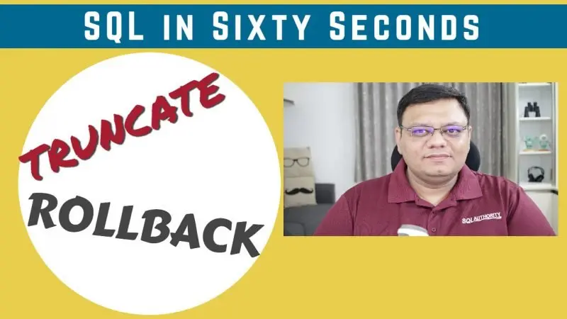 Rollback Truncate