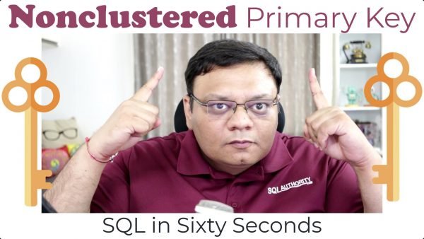 All Articles 119-NonclusteredPrimaryKey-yt-600x338 