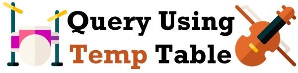 All Articles QueryUsingTempTable-600x147 