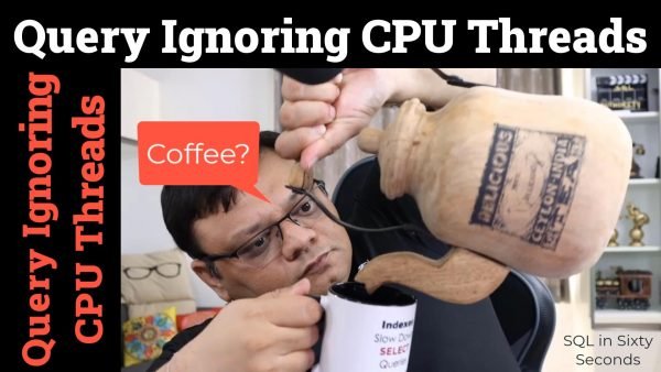 All Articles 161-QueryIgnoringCPU-ytimage-600x338 