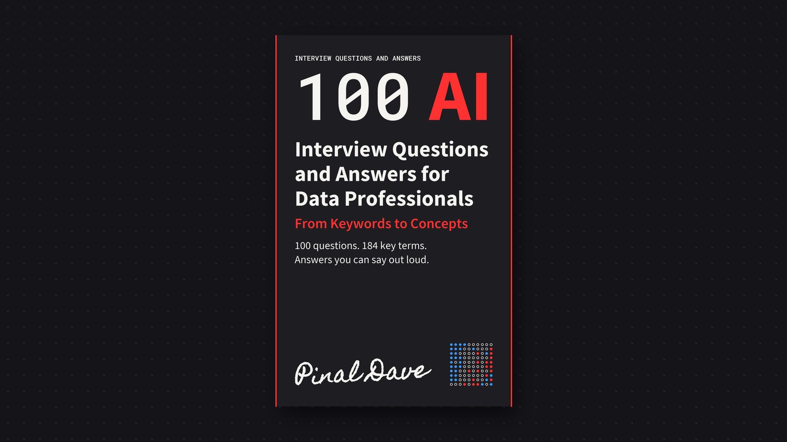 100 AI Interview Questions and Answers: New Book