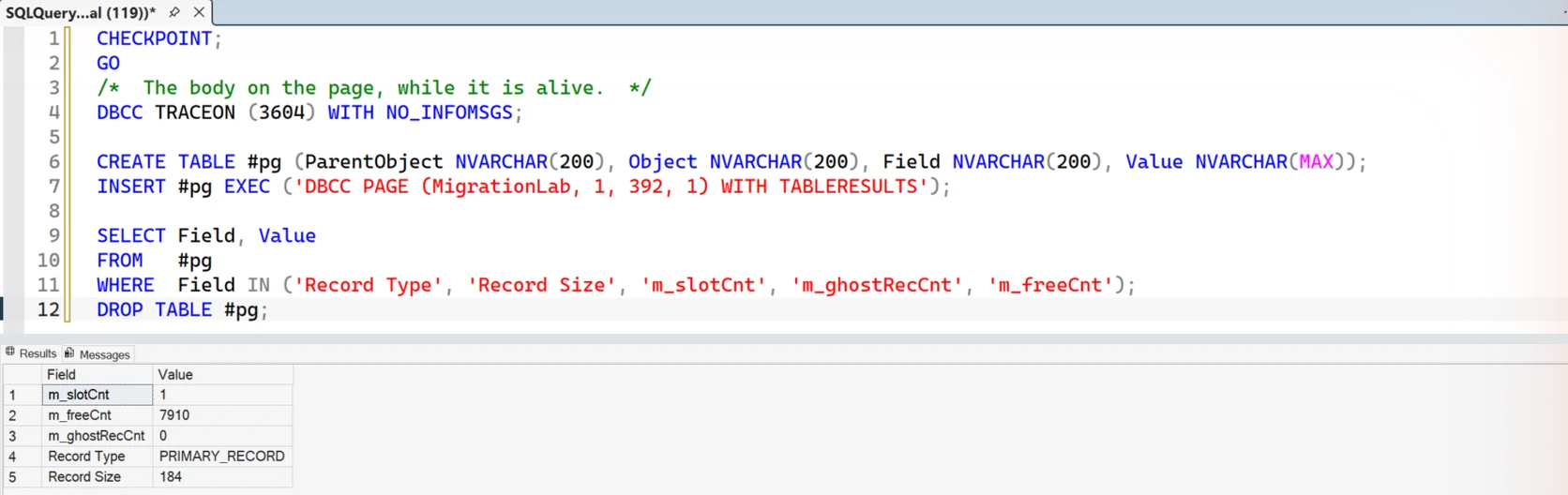 SSMS showing the page dump filtered to five fields: m_slotCnt 1, m_freeCnt 7910, m_ghostRecCnt 0, Record Type PRIMARY_RECORD, Record Size 184.