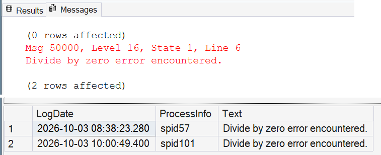 SSMS Messages showing Msg 50000 Divide by zero, and xp_readerrorlog rows with the same message