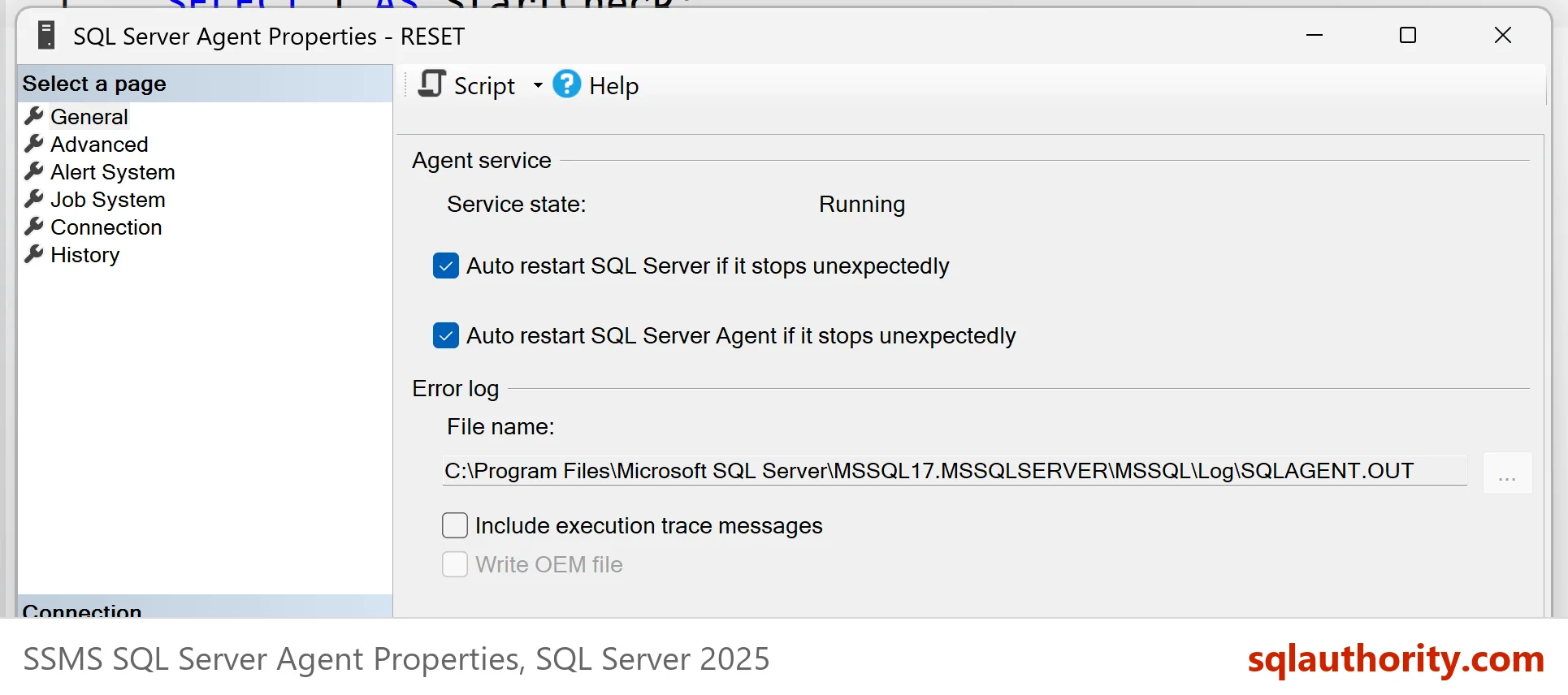 SSMS SQL Server Agent Properties dialog, General page, with the Agent service state Running, the Error log file name SQLAGENT.OUT, and the Include execution trace messages check box not ticked.