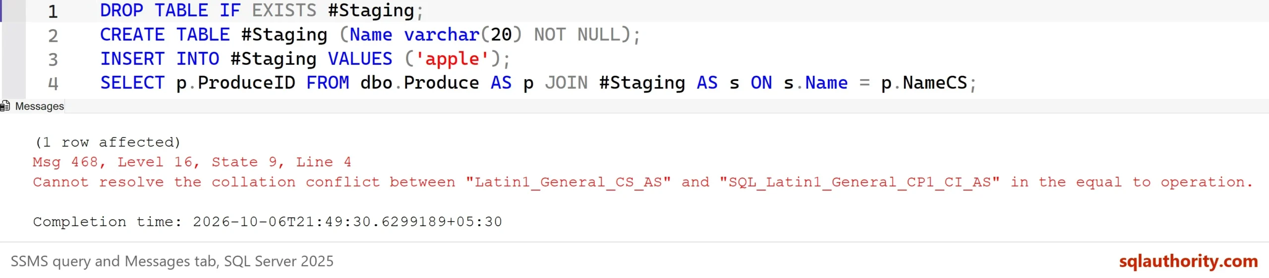 SSMS query window with the four lines that create and join #Staging, and the Messages tab showing 1 row affected, then Msg 468, Level 16, State 9, Line 4, Cannot resolve the collation conflict between "Latin1_General_CS_AS" and "SQL_Latin1_General_CP1_CI_AS" in the equal to operation