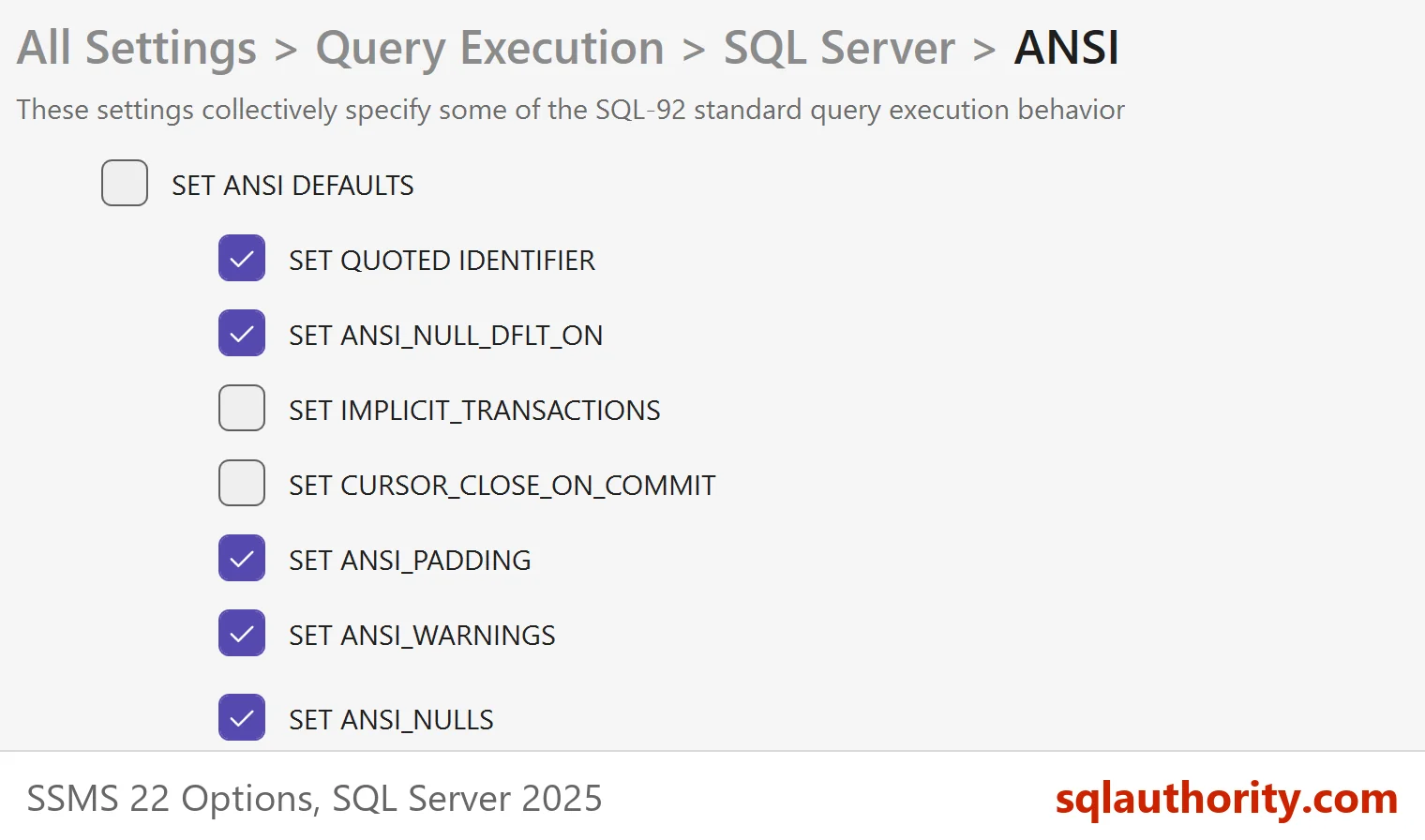 SSMS 22 Options page Query Execution, SQL Server, ANSI with the SET IMPLICIT_TRANSACTIONS check box unchecked among the other ANSI settings.