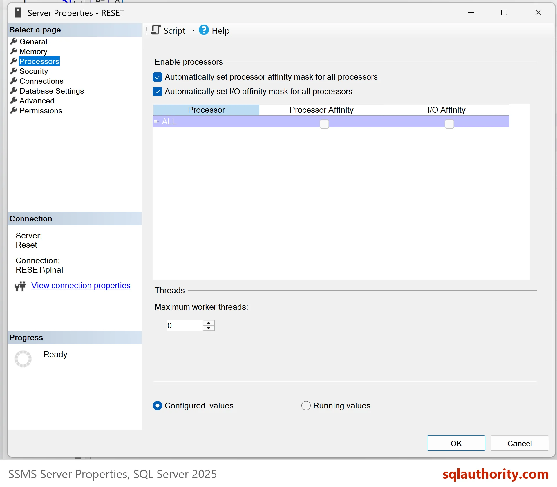Server Properties, Processors page: both Automatically set processor affinity mask and I/O affinity mask boxes ticked and one ALL row in the processor list.