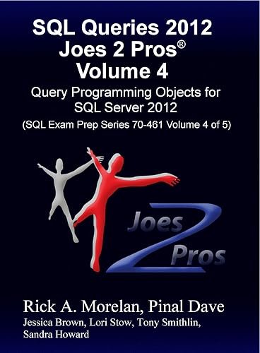Book cover: SQL Queries 2012 Joes 2 Pros Volume 4.