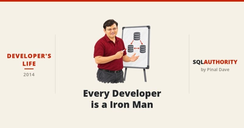Developer’s Life - Every Developer is a Iron Man
