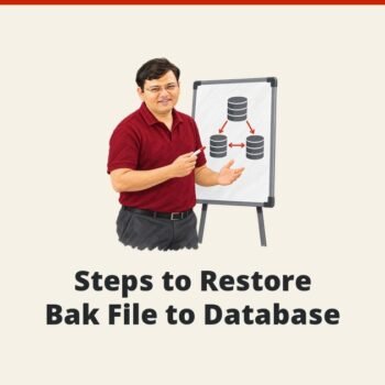 Interview Question of the Week #012 - Steps to Restore Bak File to Database