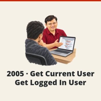 SQL SERVER - 2005 - Get Current User - Get Logged In User
