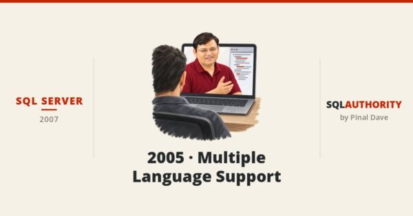SQL SERVER - 2005 - Multiple Language Support