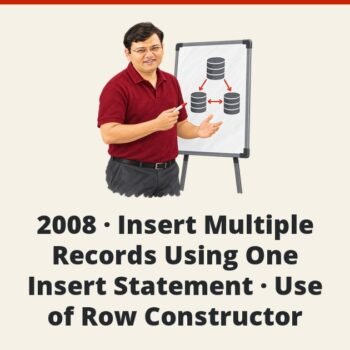 SQL SERVER - 2008 - Insert Multiple Records Using One Insert Statement - Use of Row Constructor